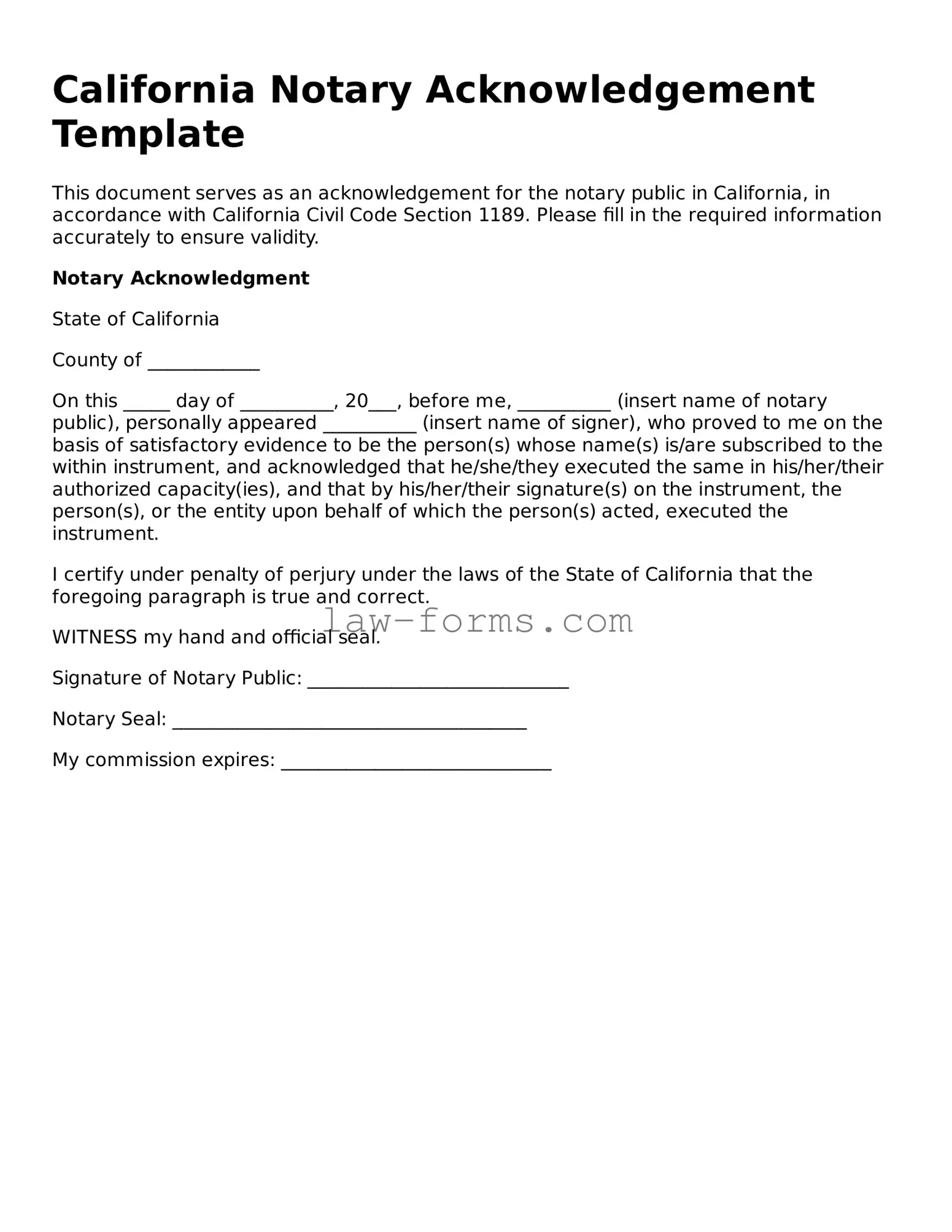 Valid Notary Acknowledgement Form for California State